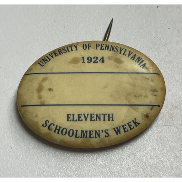 Vtg 1924 University Of Pennsylvania Eleventh Schoolmens Week Pin Pinback Rare - Picture 1 of 9